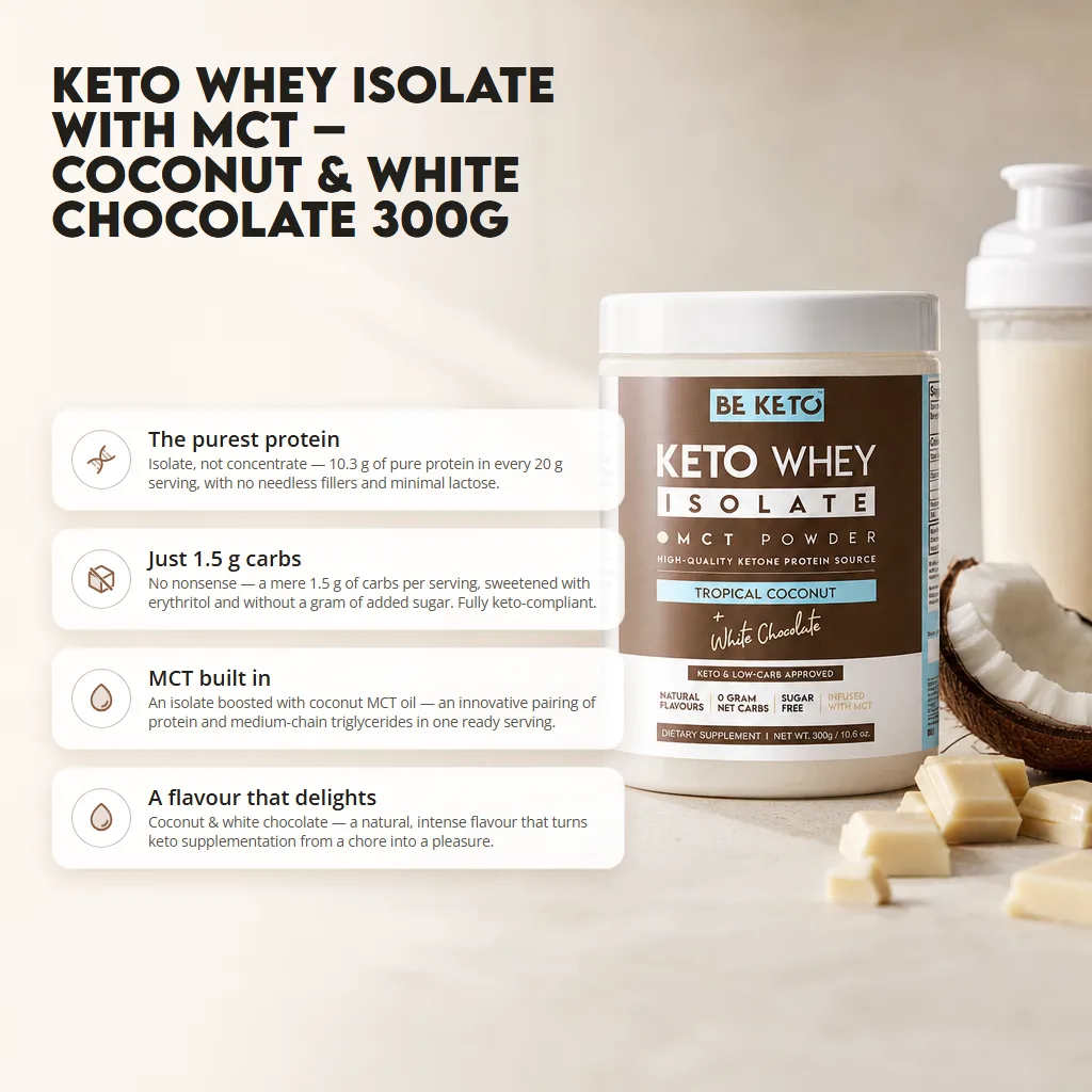 Keto Whey Isolate + MCT – Coconut & White Chocolate 300g